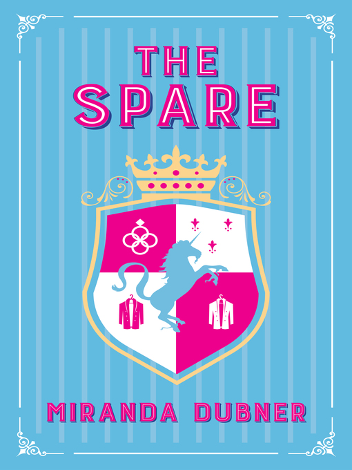 Title details for The Spare by Miranda Dubner - Available